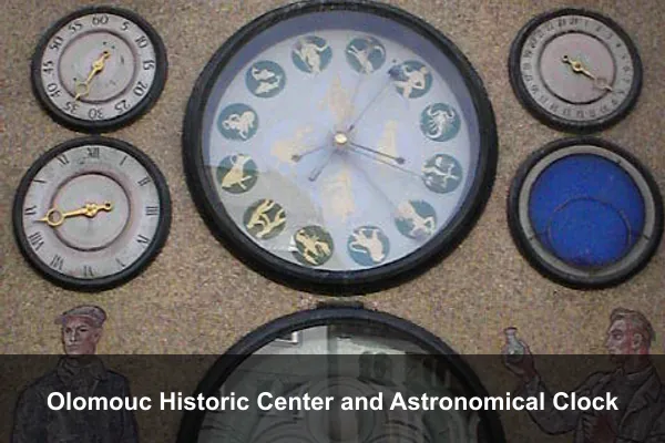 Olomouc Historic Center and Astronomical Clock