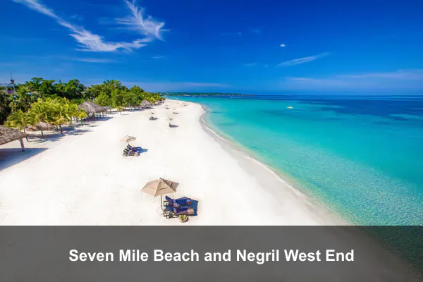 Seven Mile Beach and Negril West End