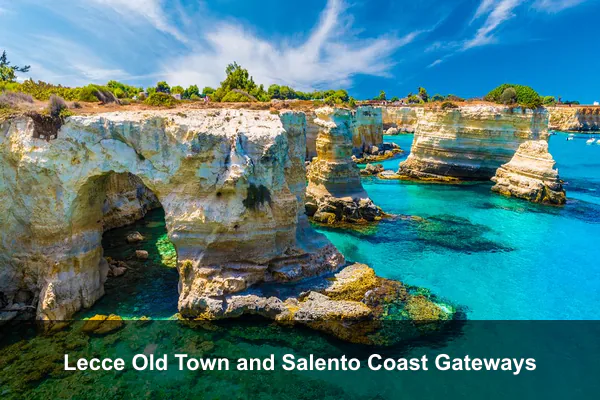 Lecce Old Town and Salento Coast Gateways