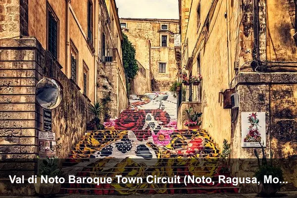 Val di Noto Baroque Town Circuit (Noto, Ragusa, Modica)
