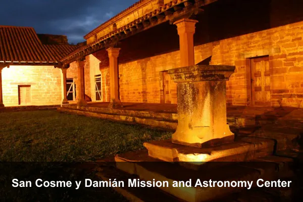 San Cosme y Damián Mission and Astronomy Center