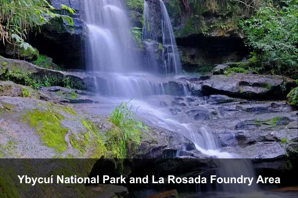 Ybycuí National Park and La Rosada Foundry Area