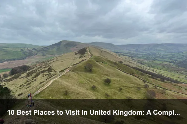 10 Best Places to Visit in United Kingdom: A Complete Travel Guide