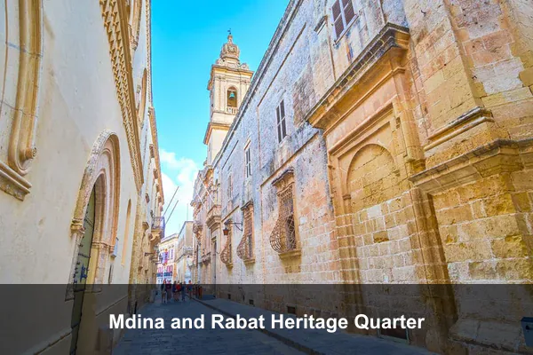 Mdina and Rabat Heritage Quarter