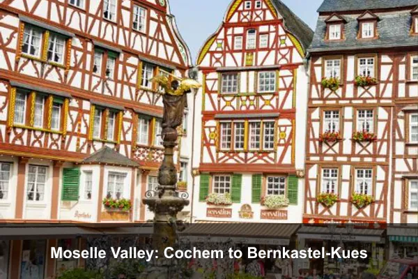 Moselle Valley: Cochem to Bernkastel-Kues